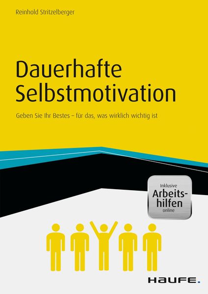 Produktbild: Dauerhafte Selbstmotivation - inkl. Arbeitshilfen online