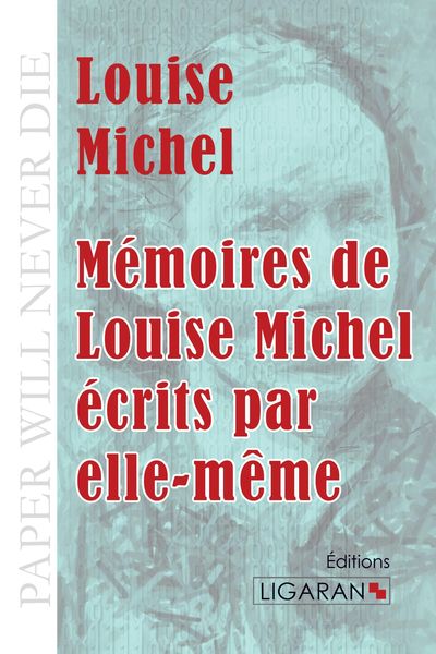 Produktbild: M&eacute;moires de Louise Michel &eacute;crits par elle-m&ecirc;me