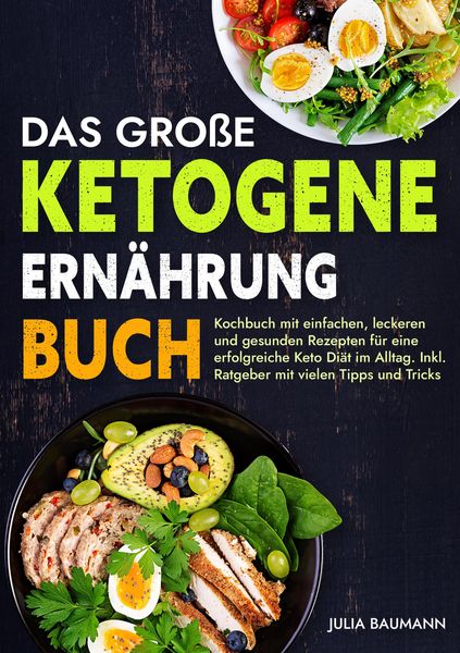 Produktbild: Das gro&szlig;e Ketogene Ern&auml;hrung Buch