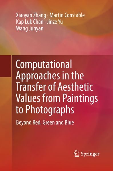 Produktbild: Computational Approaches in the Transfer of Aesthetic Values from Paintings to Photographs