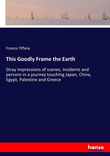 Produktbild: This Goodly Frame the Earth