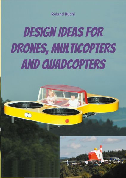 Produktbild: Design Ideas for Drones, Multicopters and Quadcopters