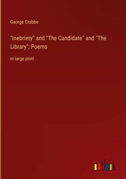Produktbild: "Inebriety" and "The Candidate" and "The Library"; Poems