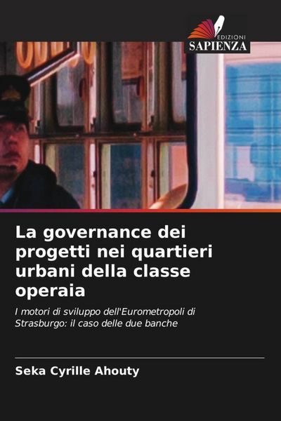 Produktbild: La governance dei progetti nei quartieri urbani della classe operaia