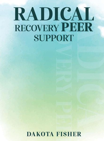 Produktbild: Radical Recovery Peer Support