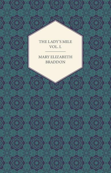 Produktbild: The Lady's Mile Vol. I.