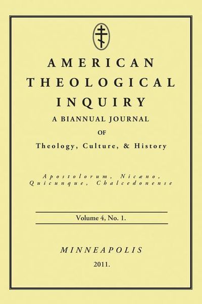 Produktbild: American Theological Inquiry, Volume Four, Issue One: A Biannual Journal of Theology, Culture, and History