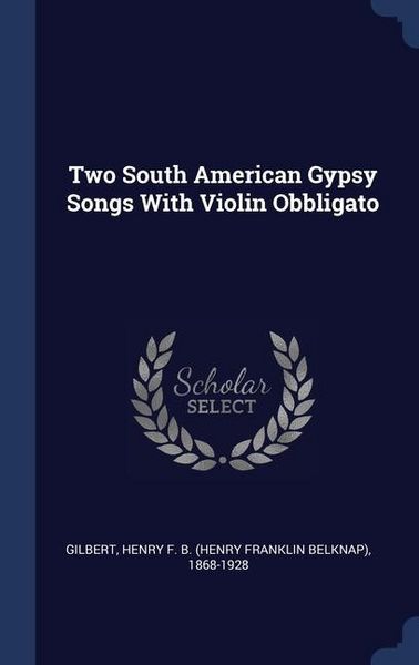Produktbild: 2 South Amer Gypsy Songs W/vio