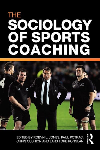 Produktbild: The Sociology of Sports Coaching