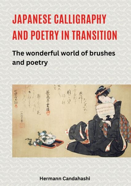 Produktbild: Japanese calligraphy and poetry in transition