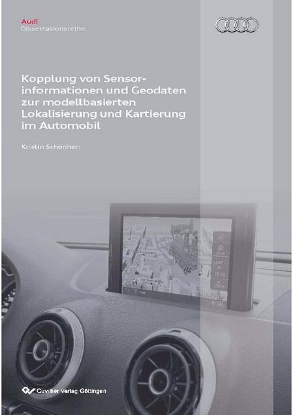 Produktbild: Kopplung von Sensorinformationen und Geodaten zur modellbasierten Lokalisierung und Kartierung im Automobil