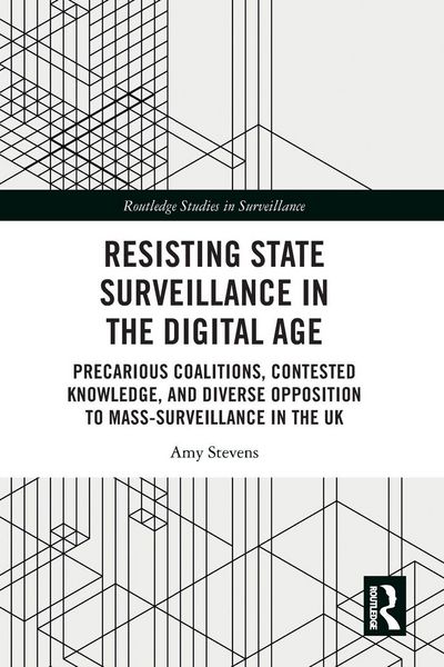 Produktbild: Resisting State Surveillance in the Digital Age