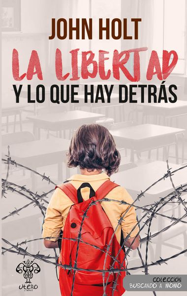 Produktbild: La libertad y lo que hay detr&aacute;s