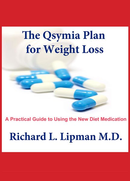 Produktbild: The Qsymia Plan for Weight Loss: A Practical Guide to Using the New Diet Medication