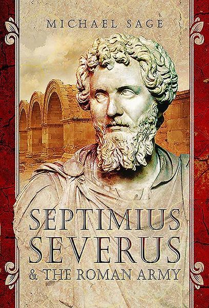 Produktbild: Septimius Severus and the Roman Army