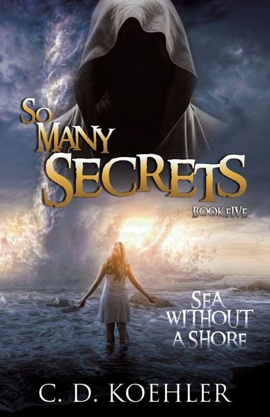 Produktbild: So Many Secrets Sea Without a Shore
