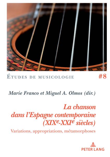 Produktbild: La chanson dans l'Espagne contemporaine (XIXe-XXIe si&egrave;cles)