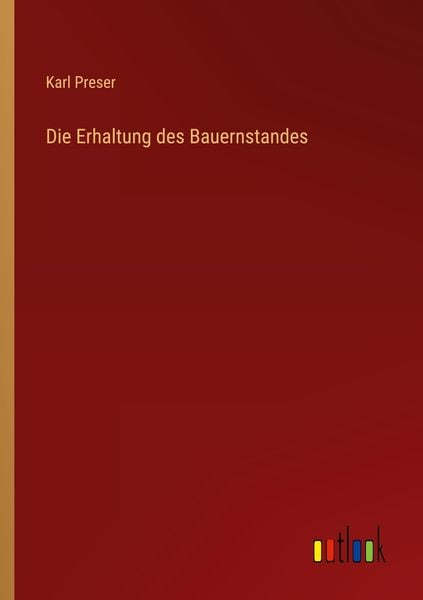 Produktbild: Die Erhaltung des Bauernstandes