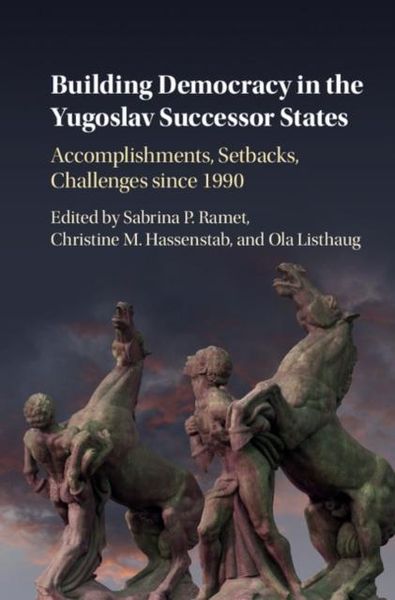 Produktbild: Building Democracy in the Yugoslav Successor States