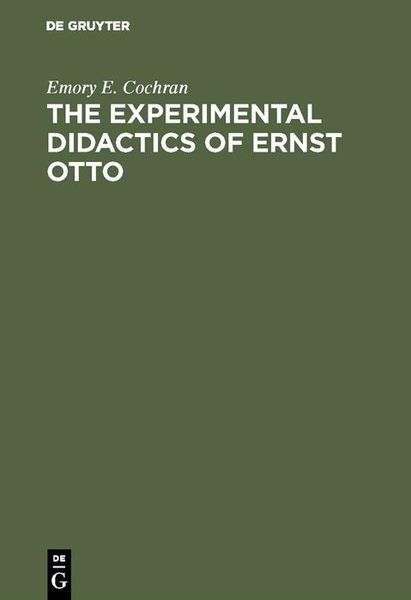 Produktbild: The experimental Didactics of Ernst Otto