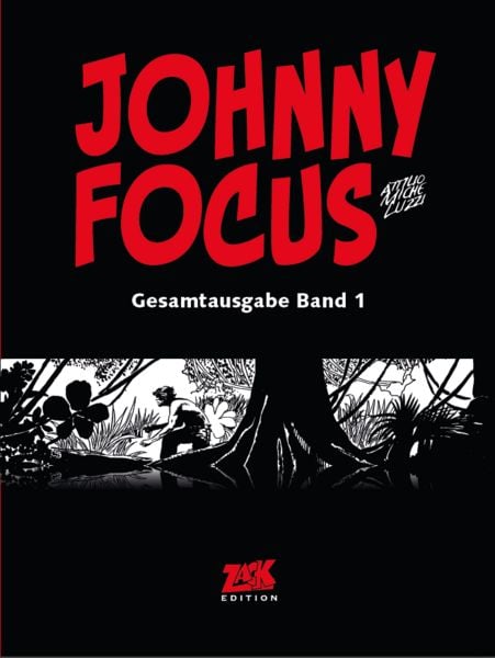 Produktbild: Johnny Focus Gesamtausgabe Band 1