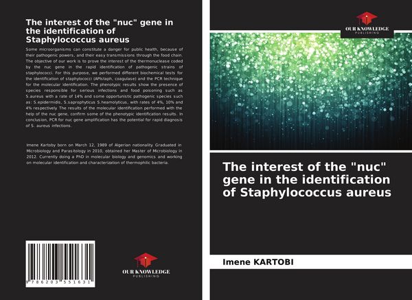 Produktbild: The interest of the "nuc" gene in the identification of Staphylococcus aureus