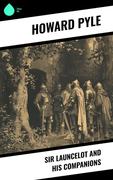 Produktbild: Sir Launcelot and His Companions