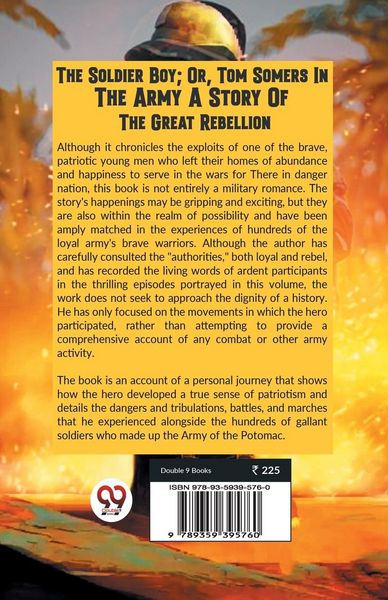 Produktbild: The Soldier Boy; Or, Tom Somers In The Army A Story Of The Great Rebellion