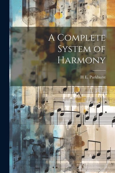Produktbild: A Complete System of Harmony
