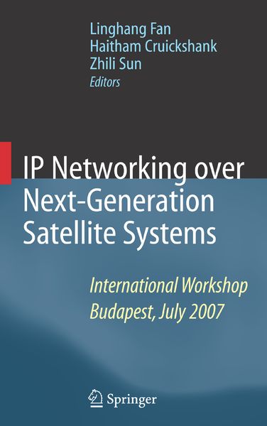 Produktbild: IP Networking over Next-Generation Satellite Systems