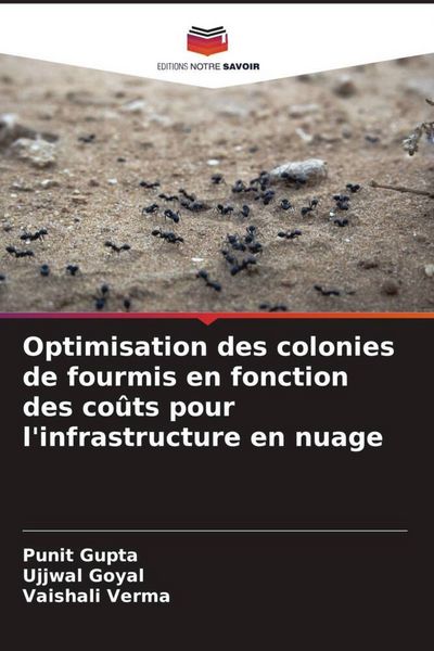 Produktbild: Optimisation des colonies de fourmis en fonction des co&ucirc;ts pour l'infrastructure en nuage