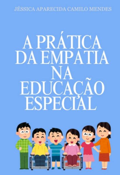 Produktbild: A Pr&aacute;tica Da Empatia Na Educa&ccedil;&atilde;o Especial