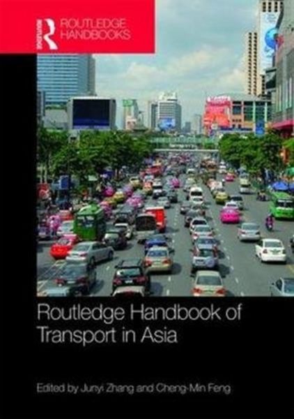 Produktbild: Routledge Handbook of Transport in Asia