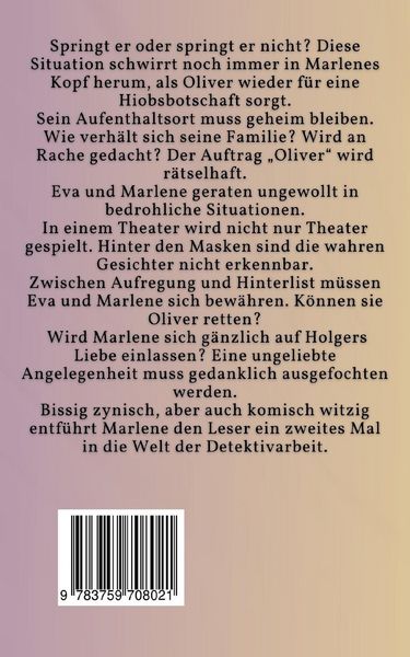 Die Überführung - Marlenes neuer Auftrag