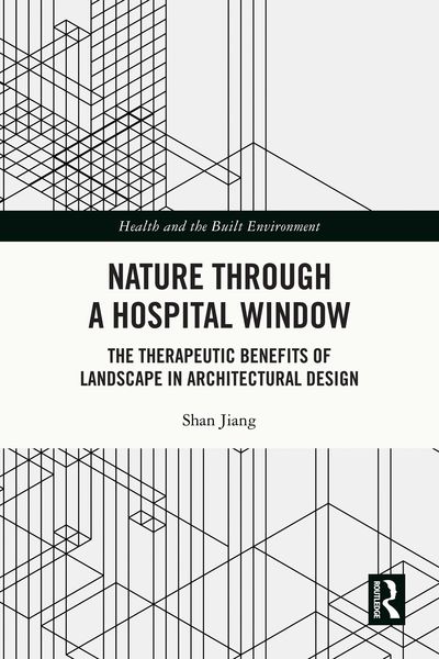 Produktbild: Nature through a Hospital Window