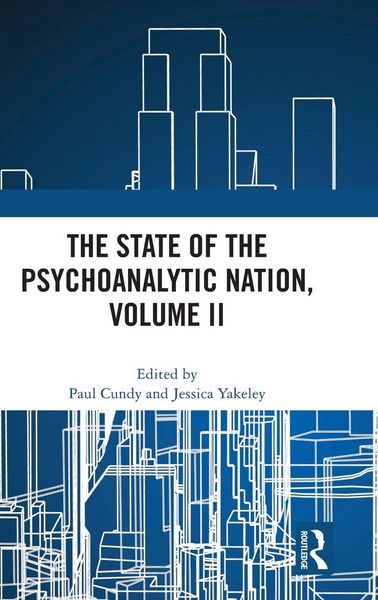 Produktbild: The State of the Psychoanalytic Nation, Volume II