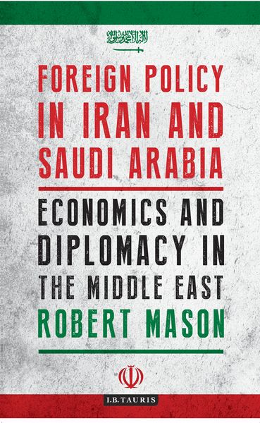 Produktbild: Foreign Policy in Iran and Saudi Arabia