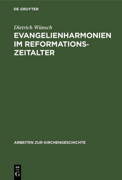 Produktbild: Evangelienharmonien im Reformationszeitalter