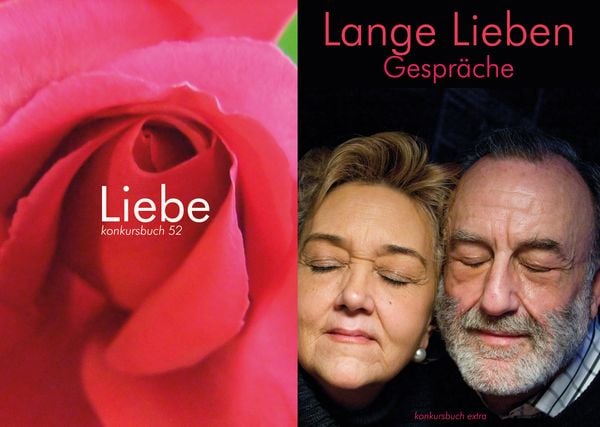 Produktbild: "Die Liebe, die Liebe": konkursbuch 52, "Liebe" und Gespr&auml;chsband "Lange lieben"