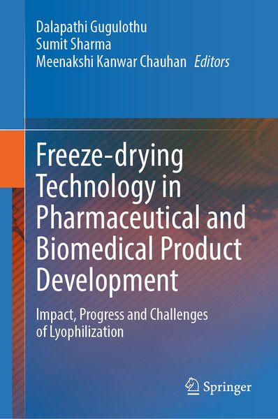 Produktbild: Freeze-drying Technology in Pharmaceutical and Biomedical Product Development