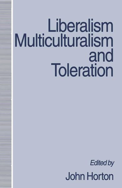 Produktbild: Liberalism, Multiculturalism and Toleration