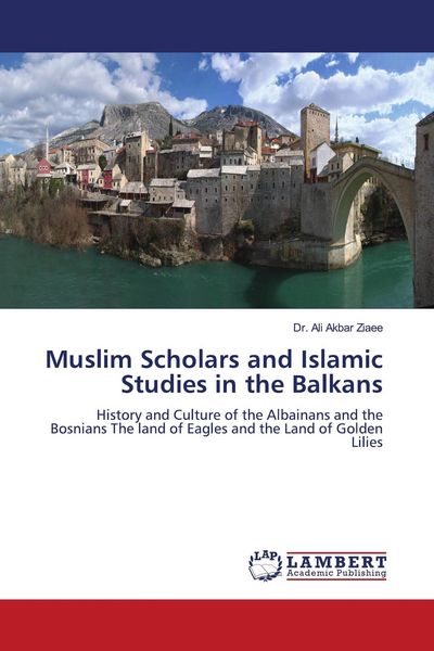 Produktbild: Muslim Scholars and Islamic Studies in the Balkans