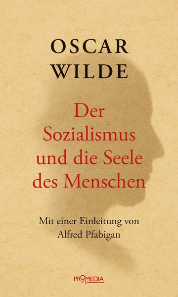 Produktbild: Der Sozialismus und die Seele des Menschen