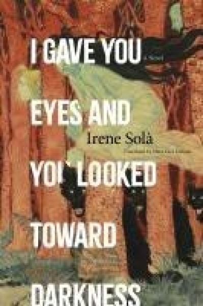Produktbild: I Gave You Eyes and You Looked Toward Darkness