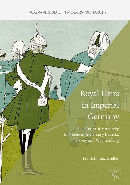 Produktbild: Royal Heirs in Imperial Germany