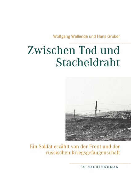 Produktbild: Zwischen Tod und Stacheldraht