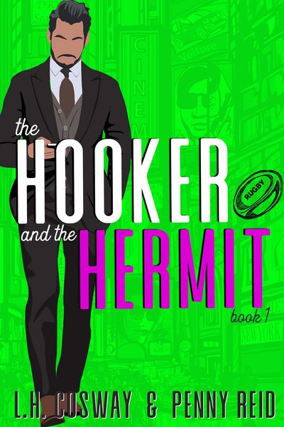 Produktbild: The Hooker and the Hermit (Rugby, #1)