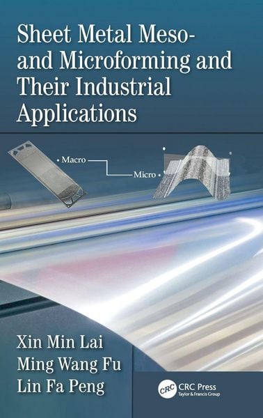 Produktbild: Sheet Metal Meso- and Microforming and Their Industrial Applications