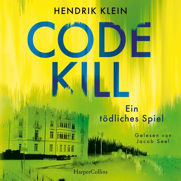 Produktbild: Code Kill &ndash; Ein t&ouml;dliches Spiel