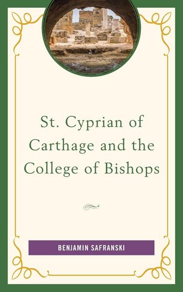 Produktbild: St. Cyprian of Carthage and the College of Bishops